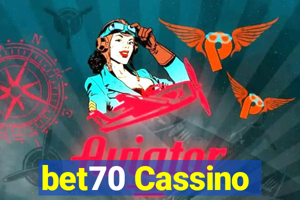 bet70 Cassino